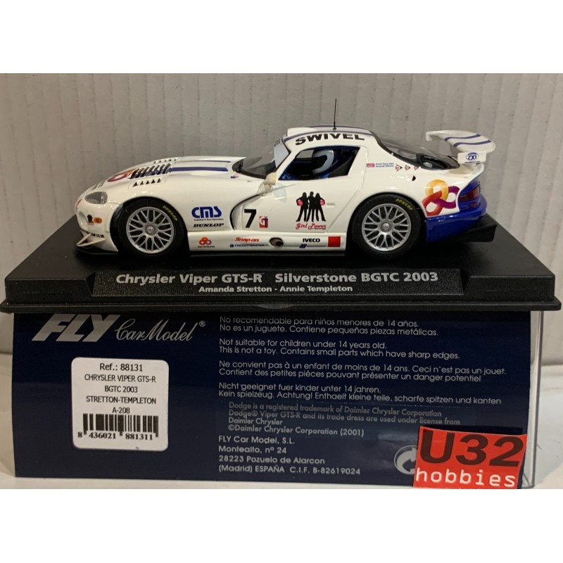 SLOT CAR FLY A88131 A-208 CHRYSLER VIPER GTS-R -7 BGTC 2003 A.STRETTON-TEMPLETON