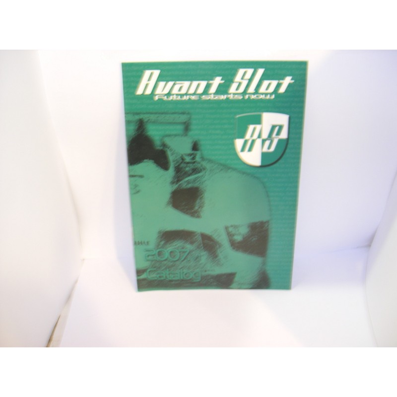 AVANT SLOT CATALOGO AÑO  2007  NUEVO  10 PAGINAS  