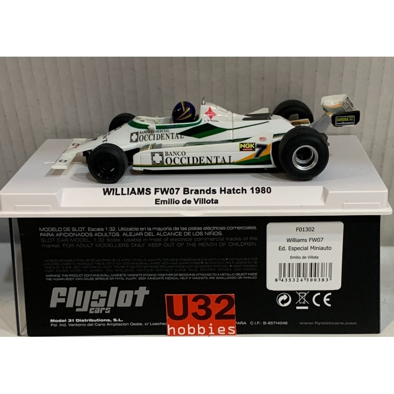SLOT CAR FLY FLYSLOT F01302 WILLIAMS FW07 -7 BRANDS HACTH 1980 EMILIO DE VILLOTA