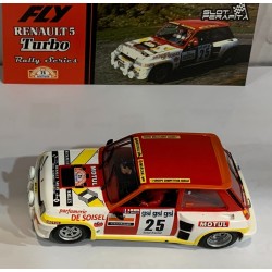 SLOT CAR FLY E2122 RENAULT 5 TURBO -25 RALLY CRITERIUM DES CEVENNES '82 DE MEYER